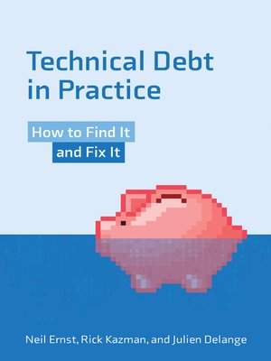 cover image of Technical Debt in Practice